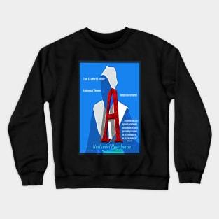 The Scarlet Letter Universal Theme Crewneck Sweatshirt